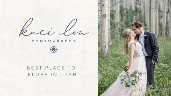 Blog - Top 10 best places to elope in Utah