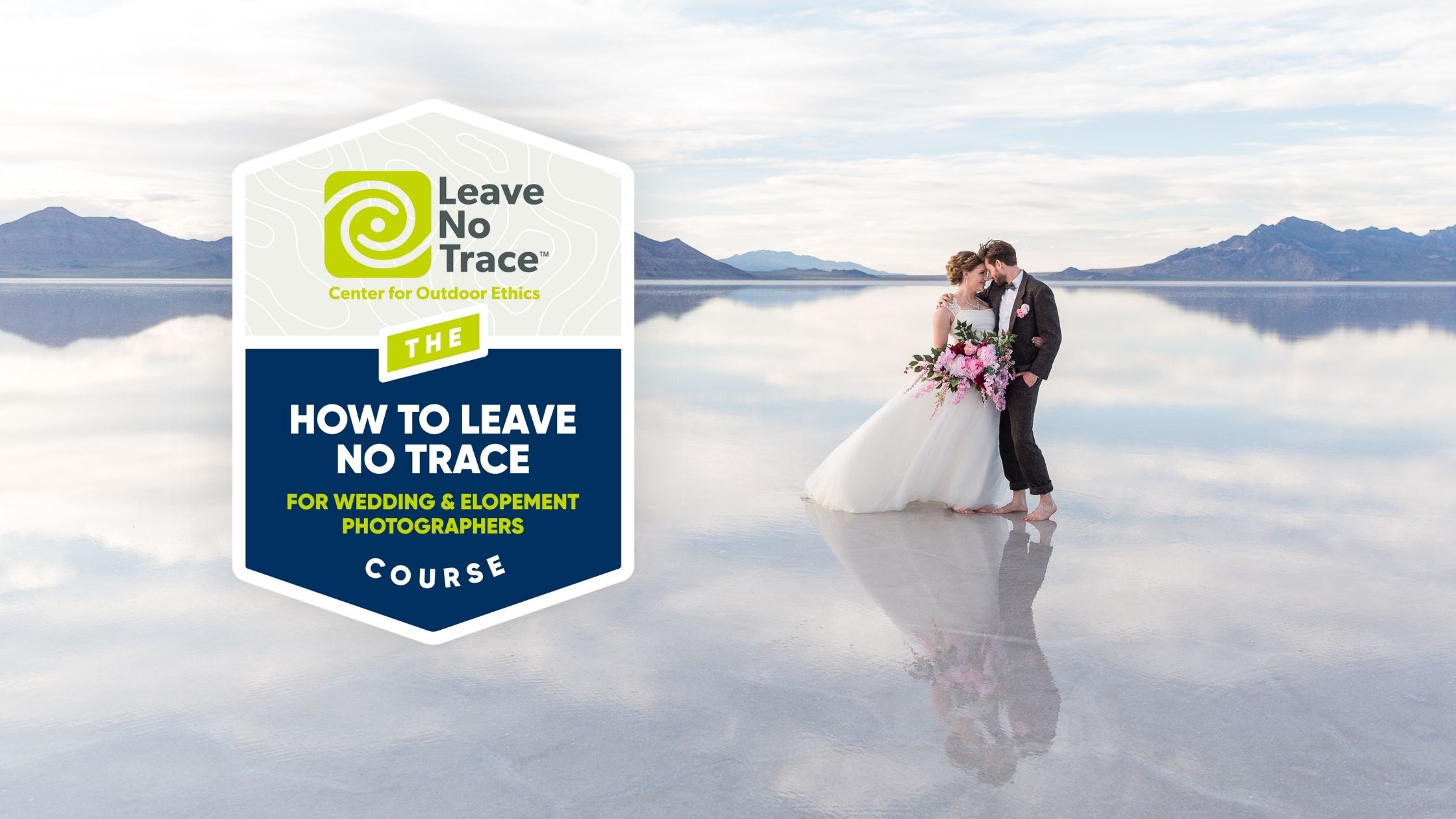 Leave No Trace Aware Photographer